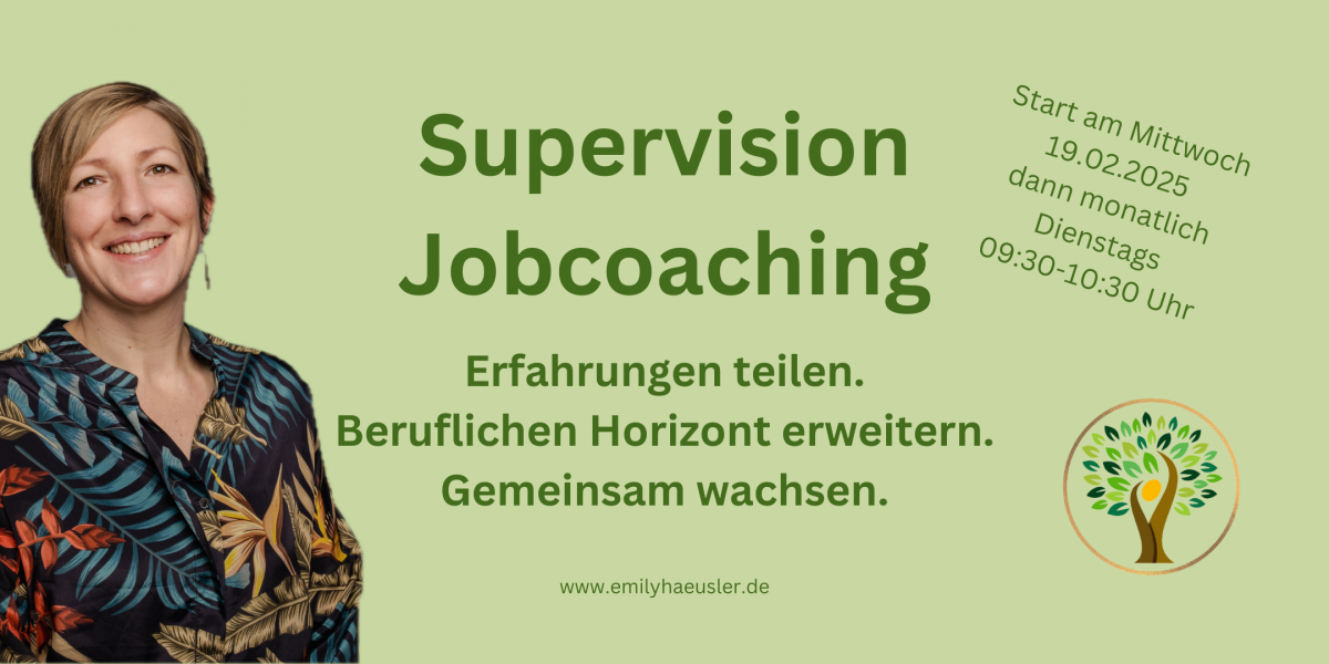 Anzeige für Supervisionsgruppe für Jobcoachings 19 Februar 2025